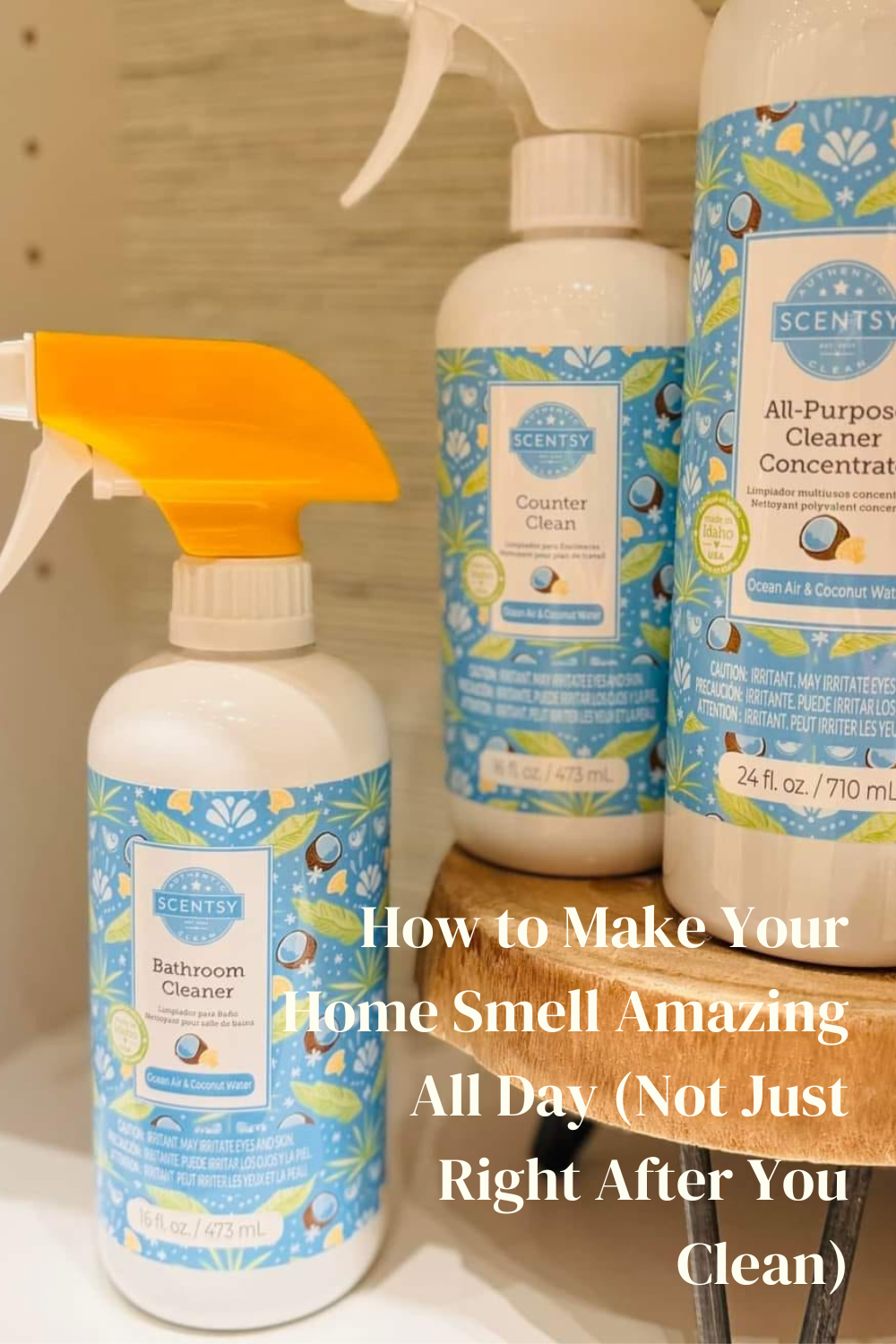 How to Make Your Home Smell Amazing All Day (Not Just Right After You Clean)